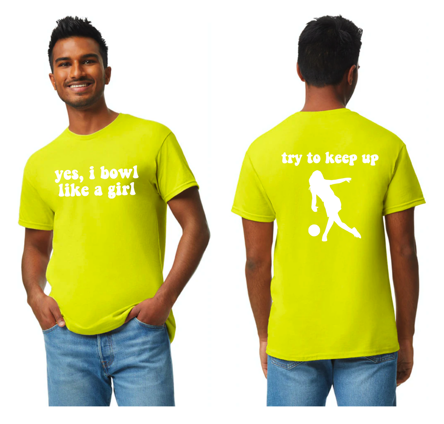 yes i bowl like a girl shirt