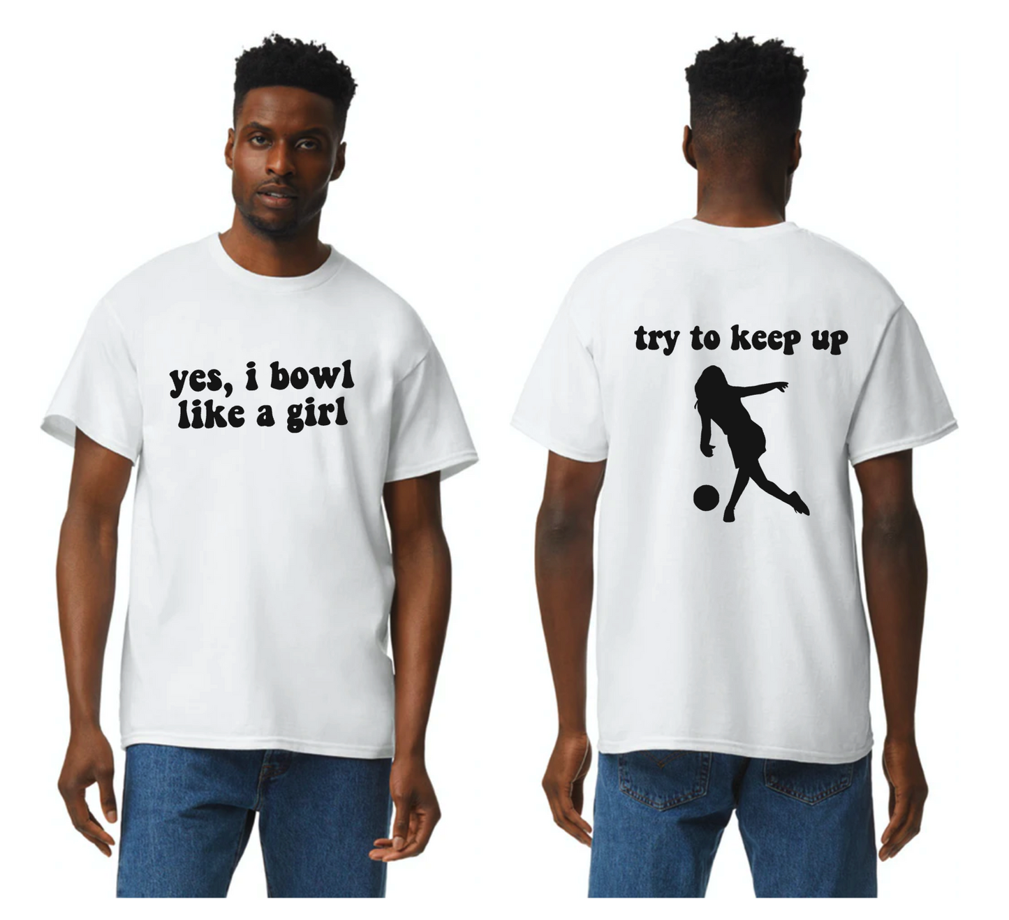 yes i bowl like a girl shirt