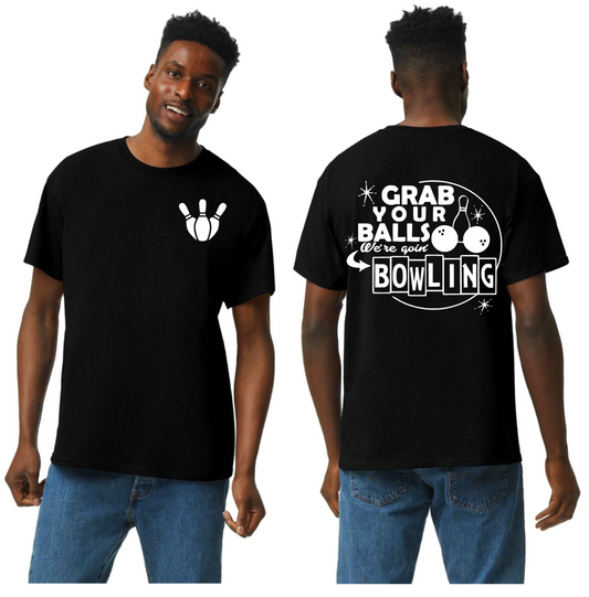 grab your balls were goin bowling shirt