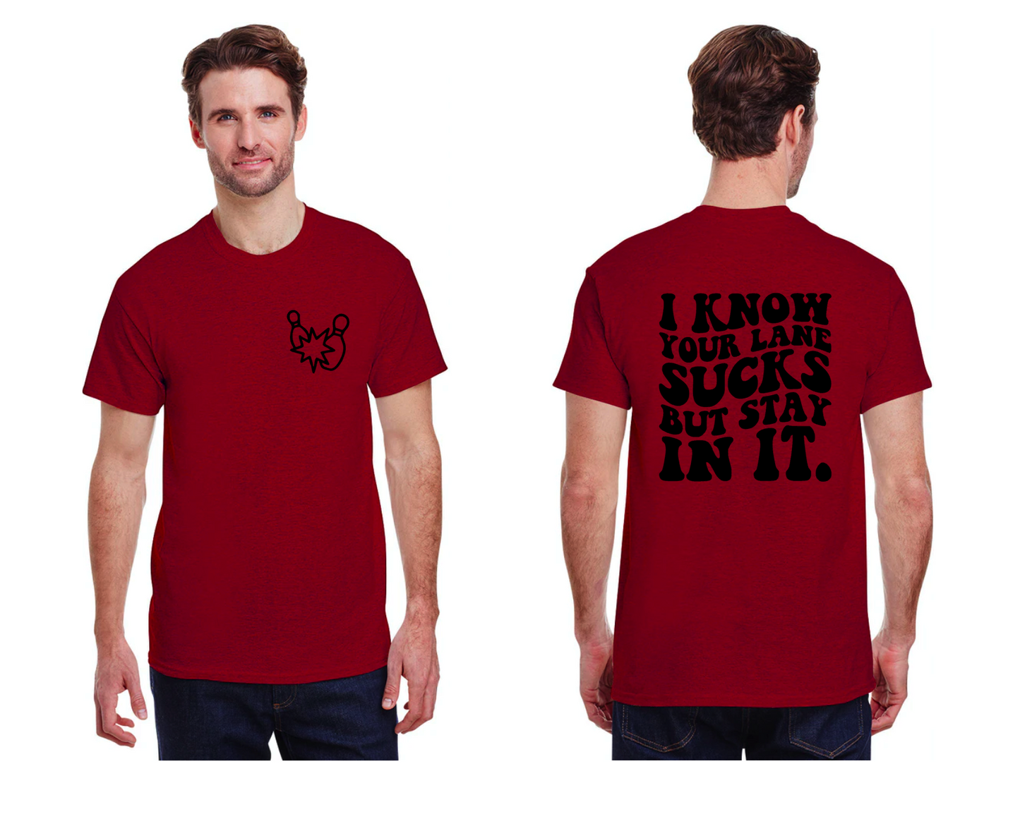 I know your lane sucks shirt